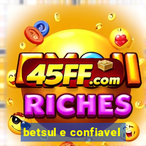 betsul e confiavel